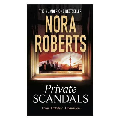 Private Scandals - Nora Roberts