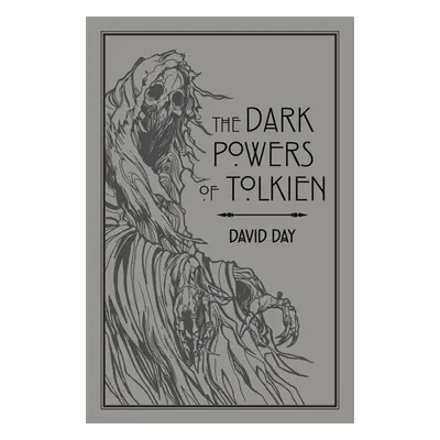 Dark Powers of Tolkien - David Day