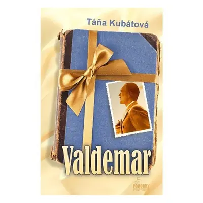 Valdemar - Táňa Kubátová