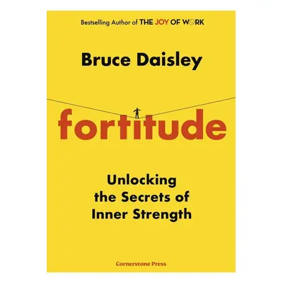 Fortitude - Bruce Daisley