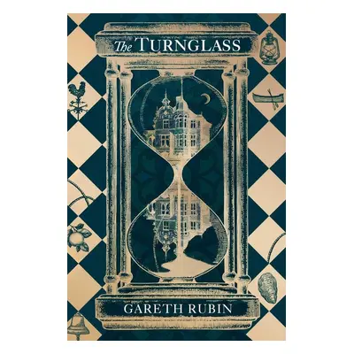 The Turnglass - Gareth Rubin