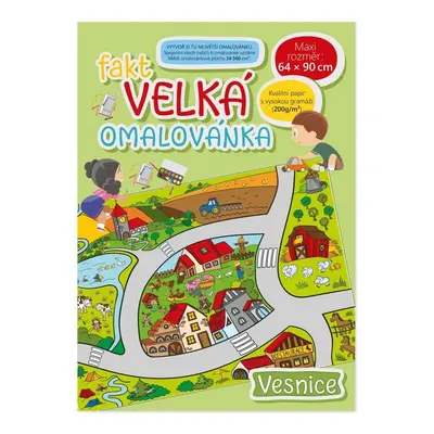 Fakt velká omalovánka Vesnice - Autor Neuveden