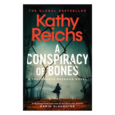 A Conspiracy of Bones - Kathy Reichs