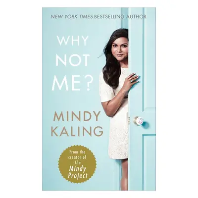 Why Not Me? - Mindy Kaling