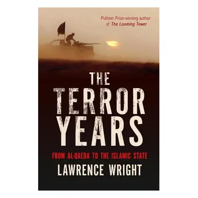 The Terror Years - Lawrence Wright