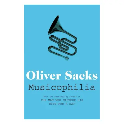 Musicophilia - Oliver Sacks