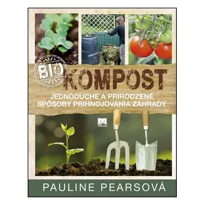 Biokompost - Pailine Pearsová