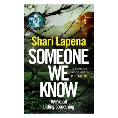 Someone We Know - Shari Lapena