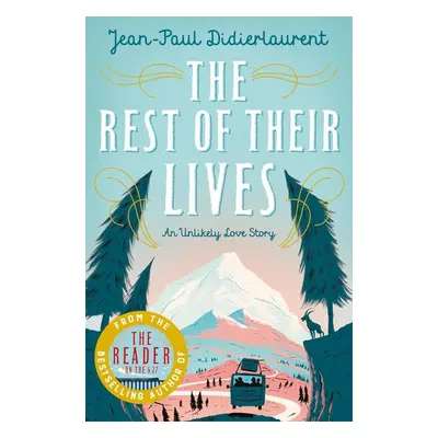 The Rest of Their Lives - Jean-Paul Didierlaurent