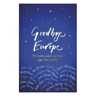 Goodbye Europe - Autor Neuveden