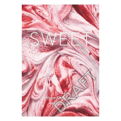 Sweet - Yotam Ottolenghi