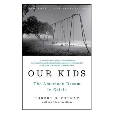 Our Kids - Robert D. Putnam