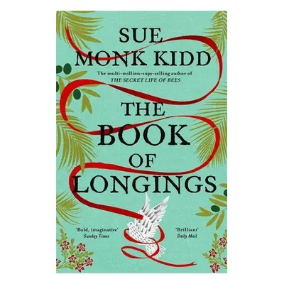 The Book of Longings - Sue Monk Kidd