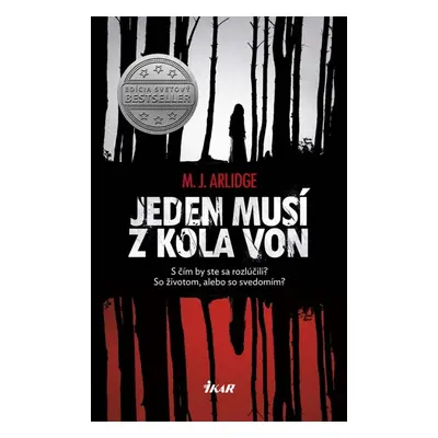 Jeden musí z kola von - M. J. Arlidge