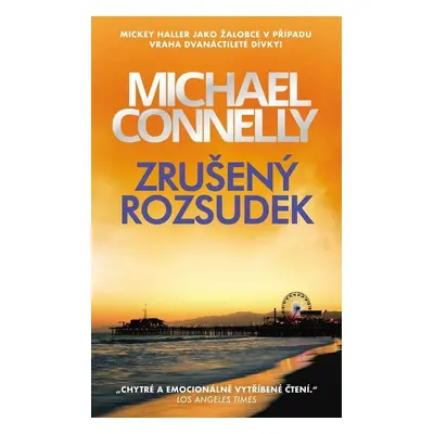 Zrušený rozsudek - Michael Connelly