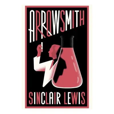 Arrowsmith - Sinclair Lewis