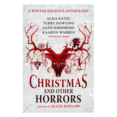 Christmas and Other Horrors - Benjamin Percy