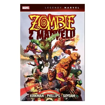 Zombie z Marvelu - Robert Kirkman