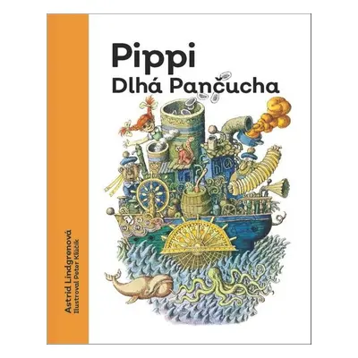 Pippi Dlhá pančucha - Astrid Lindgrenová