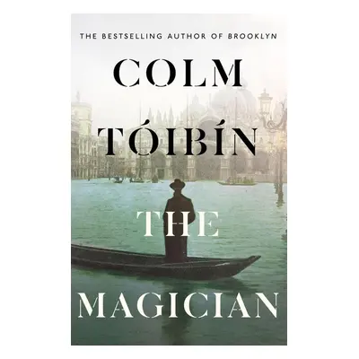 The Magician - Colm Tóibín