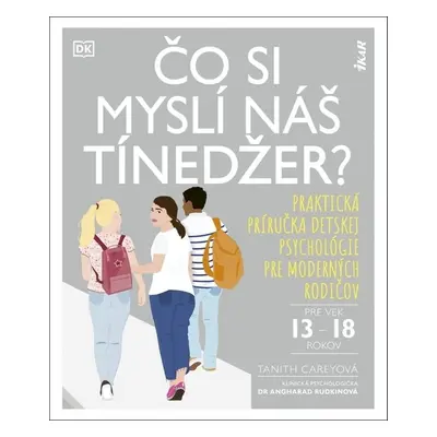 Čo si myslí náš tínedžer? - Tanith Carey