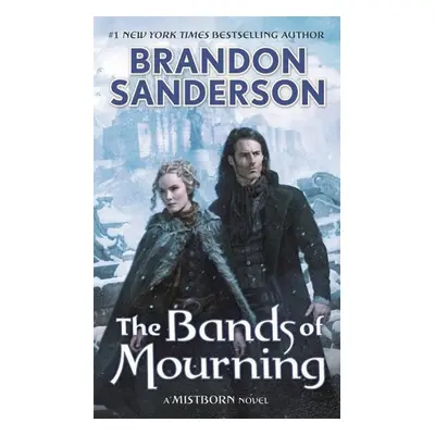 The Bands of Mourning - Brandon Sanderson