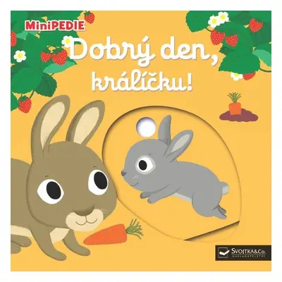 Dobrý den, králíčku! - Nathalie Choux