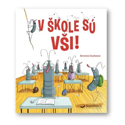 V škole sú vši! - Séverine Duchesne