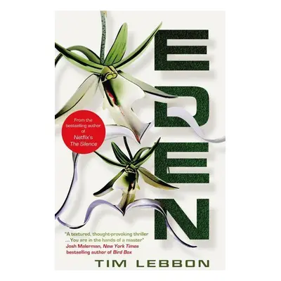 Eden - Tim Lebbon