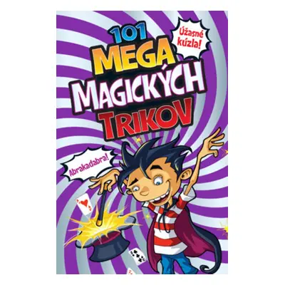 101 mega magických trikov - Barb Whiter