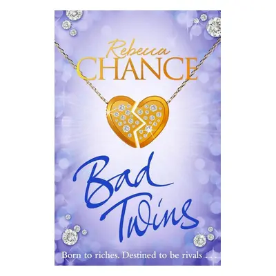 Bad Twins - Rebecca Chance