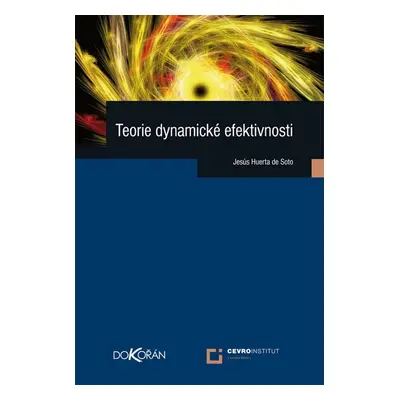 Teorie dynamické efektivnosti - Ludmila Černá