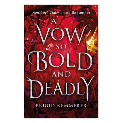 A Vow So Bold and Deadly - Brigid Kemmererová