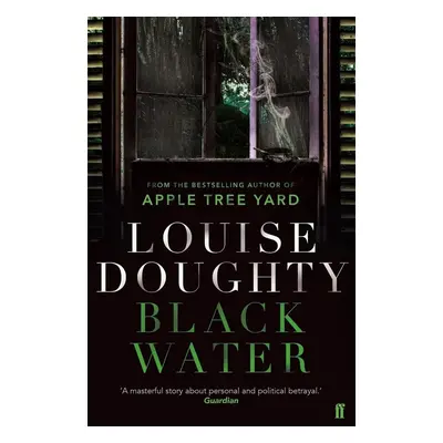 Black Water - Louise Doughty