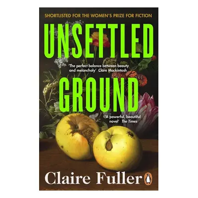 Unsettled Ground - Claire Fuller