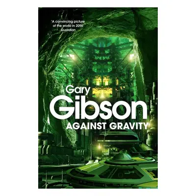 Against Gravity - Gary Gibson