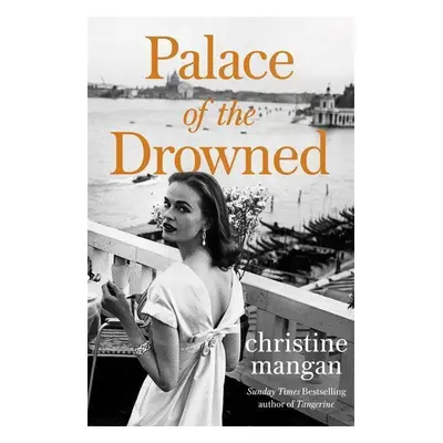 Palace of the Drowned - Christine Mangan