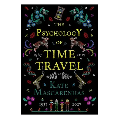 The Psychology of Time Travel - Kate Mascarenhas