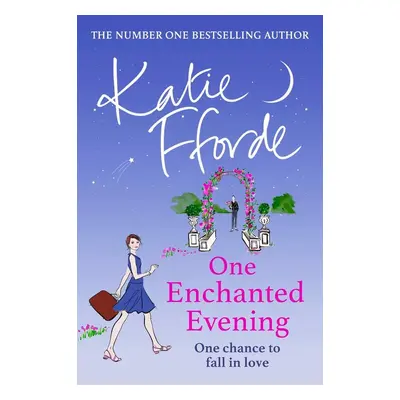 One Enchanted Evening - Katie Fforde