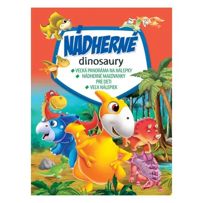 Nádherné dinosaury - Autor Neuveden