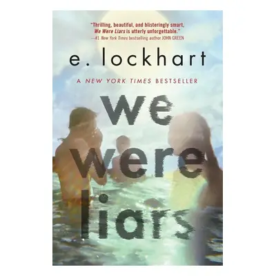 We Were Liars - E. Lockhart