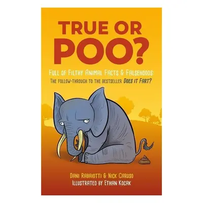 True or Poo? - Dani Nick Rabaiotti Caruso