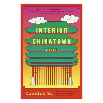 Interior Chinatown - Charles Yu