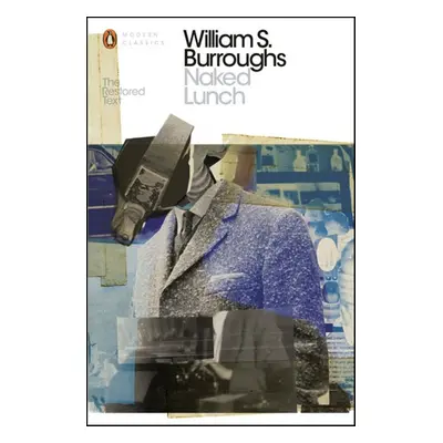 Naked Lunch - William S. Burroughs