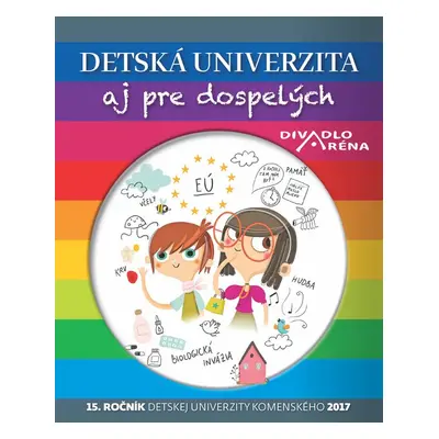 Detská univerzita aj pre dospelých 2017 - Autor Neuveden