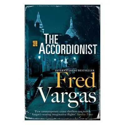 The Accordionist - Fred Vargas