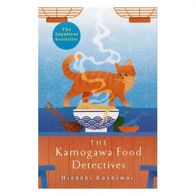 The Kamogawa Food Detectives - Autor Neuveden