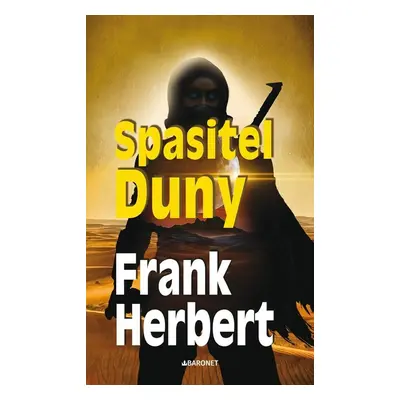 Spasitel Duny - Frank Herbert