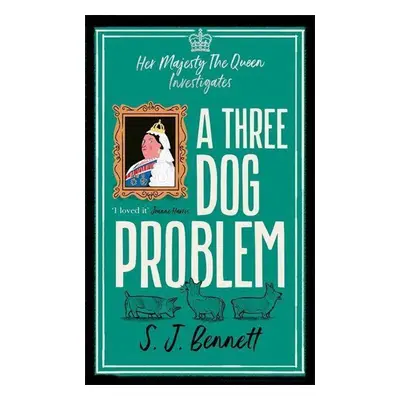 A Three Dog Problem - S. J. Bennett