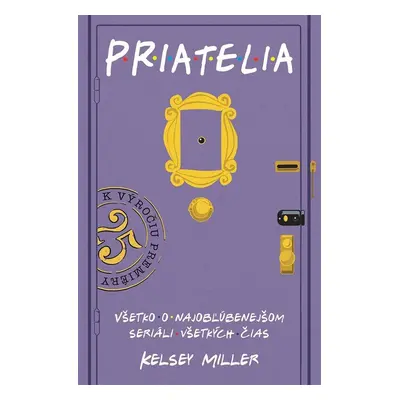 Priatelia - Kelsey Miller